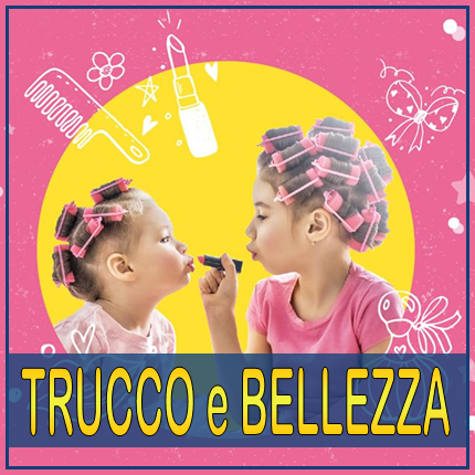 Trucco e Bellezza